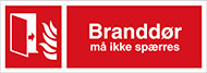Skilt branddør må ikke spærres